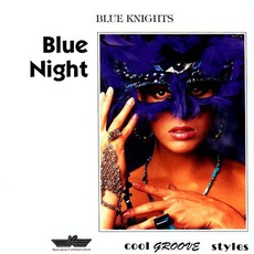 Blue Night mp3 Album by Blue Knights