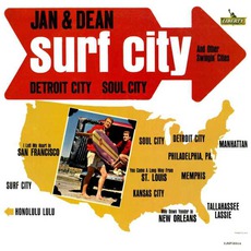 Surf City And Other Swingin' Cities mp3 Album by Jan & Dean