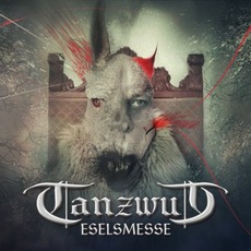Eselsmesse mp3 Album by Tanzwut