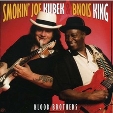 Blood Brothers mp3 Album by Smokin' Joe Kubek & B'nois King