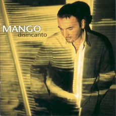 Disincanto mp3 Album by Mango
