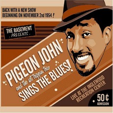 Pigeon John Sings The Blues! mp3 Album by Pigeon John