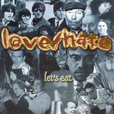Let's Eat mp3 Album by Love/Hate