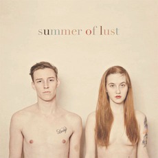 Summer Of Lust mp3 Album by Library Voices