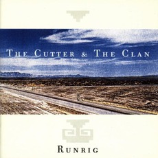 The Cutter & The Clan mp3 Album by Runrig