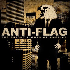 The Bright Lights Of America (Japanese Edition) mp3 Album by Anti-Flag