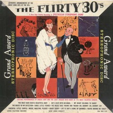 The Flirty 30's mp3 Album by Enoch Light And The Light Brigade