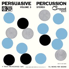 Persuasive Percussion, Volume 3 mp3 Album by Terry Snyder And The All Stars