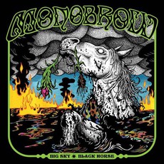 Big Sky, Black Horse mp3 Album by Monobrow