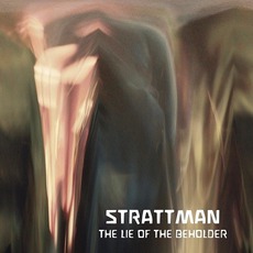 The Lie Of The Beholder mp3 Album by Strattman
