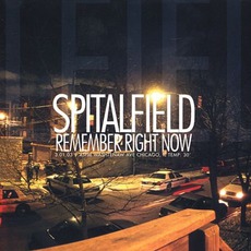 Remember Right Now mp3 Album by Spitalfield
