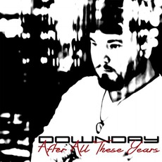 After All These Years mp3 Album by Downday