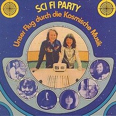 Sci Fi Party (Re-Issue) mp3 Artist Compilation by The Cosmic Jokers