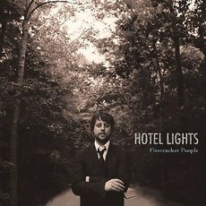 Firecracker People mp3 Album by Hotel Lights