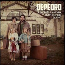 La Increible Historia De Un Hombre Bueno mp3 Album by DePedro