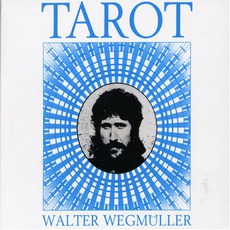 Tarot mp3 Album by Walter Wegmüller