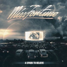A Spark To Believe mp3 Album by Miss Fortune