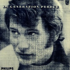 La Génération Perdue mp3 Album by Johnny Hallyday