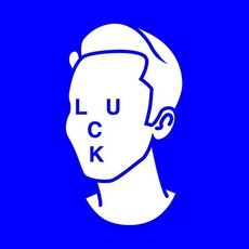 Luck mp3 Album by Tom Vek