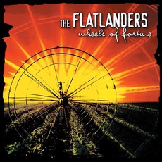 Wheels Of Fortune mp3 Album by The Flatlanders