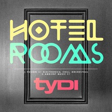 Hotel Rooms mp3 Album by tyDi