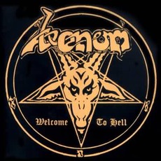 Welcome To Hell (Remastered) mp3 Album by Venom