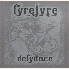 Defyance mp3 Album by Fyretyre