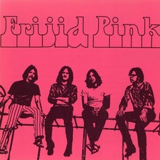Frijid Pink mp3 Album by Frijid Pink