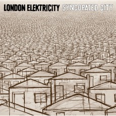 Syncopated City mp3 Album by London Elektricity