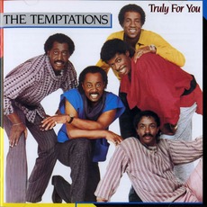 Truly For You mp3 Album by The Temptations