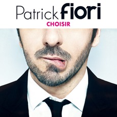 Choisir mp3 Album by Patrick Fiori