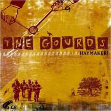 Haymaker! mp3 Album by The Gourds