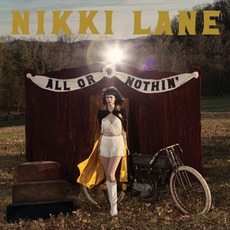 All Or Nothin' mp3 Album by Nikki Lane