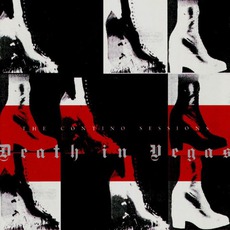 The Contino Sessions mp3 Album by Death In Vegas