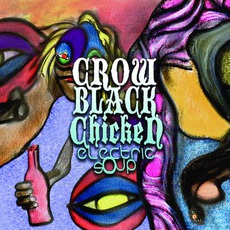 Electric Soup mp3 Album by Crow Black Chicken