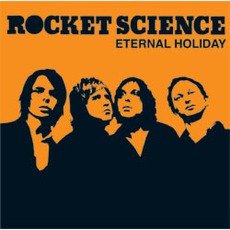 Eternal Holiday mp3 Album by Rocket Science