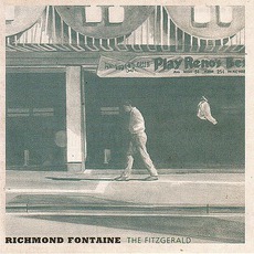 The Fitzgerald mp3 Album by Richmond Fontaine