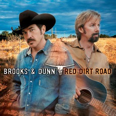 Red Dirt Road mp3 Album by Brooks & Dunn