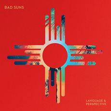 Language & Perspective mp3 Album by Bad Suns