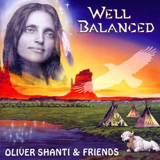 Well Balanced mp3 Album by Oliver Shanti & Friends