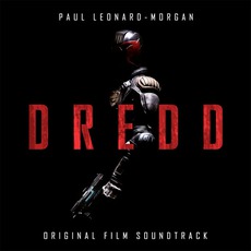 Dredd: Original Film Soundtrack mp3 Soundtrack by Paul Leonard-Morgan