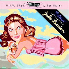 Ultra-Lounge: Wild, Cool & Swingin', The Artist Collection, Volume 5 mp3 Artist Compilation by Julie London