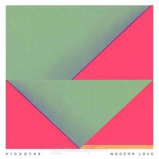 Modern Love mp3 Album by Kids Of 88