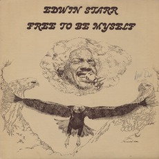 Free To Be Myself mp3 Album by Edwin Starr