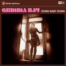 Down Baby Down mp3 Album by Gemma Ray