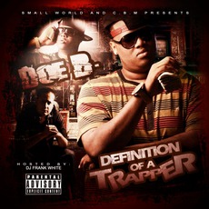 Definition Of A Trapper mp3 Artist Compilation by Doe B