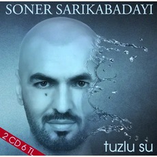Tuzlu Su mp3 Single by Soner Sarıkabadayı