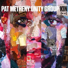 Kin (<-->) mp3 Album by Pat Metheny Unity Group