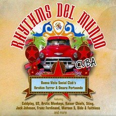 Rhythms Del Mundo: Cuba mp3 Compilation by Various Artists