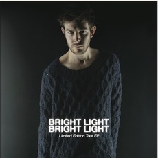 Limited Edition Tour EP mp3 Album by Bright Light Bright Light